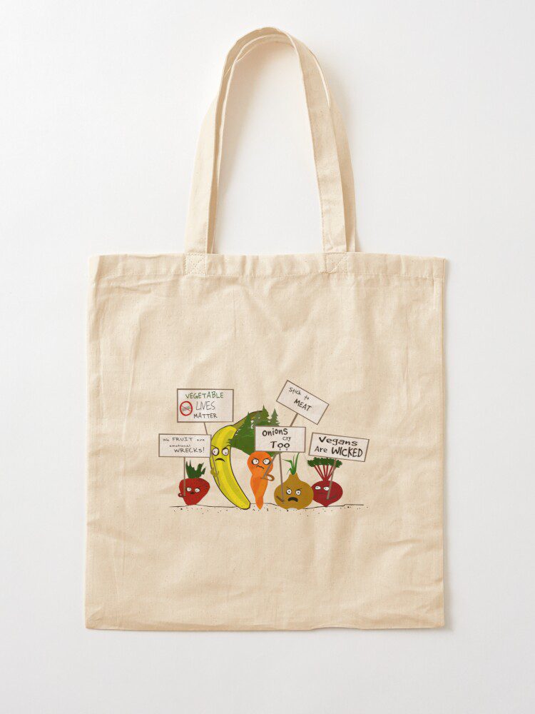 Vegetables and Fruit Protesting Vegans Tote Bag $15.52